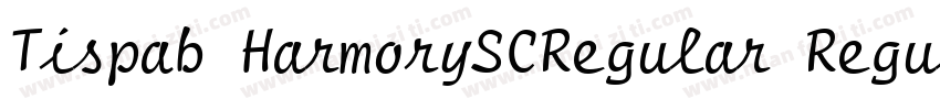 Tispab HarmorySCRegular Regula字体转换